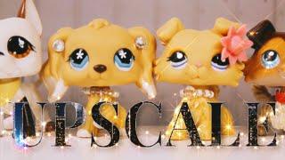 LPS: Upscale (Short Film)