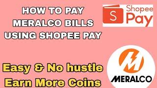 How to pay Meralco Bills using Shopee Pay