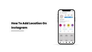 How to Add your Business Location on Instagram