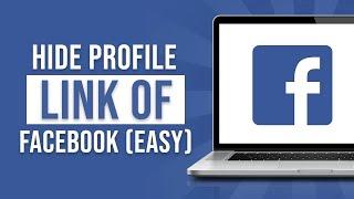 How to Hide Profile Link of Facebook (2023)