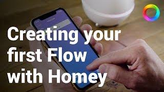 Creating your first Flow with Homey