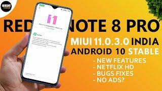 Redmi Note 8 Pro Android 10 MIUI 11 India Stable Update | New Features? Bug Fixes? | MIUI 11.0.3.0