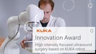 Team HIFUSK_ High intensity focused ultrasound surgery based on KUKA robot