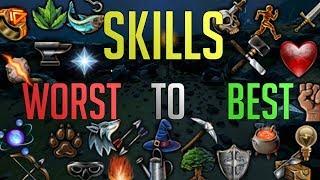 Runescape 3 - Skills Ranked Worst to Best