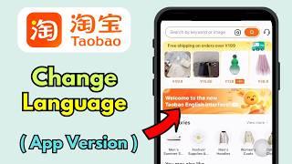 Change Language Taobao App Chinese to English | Taobao English version | Translate Taobao to English