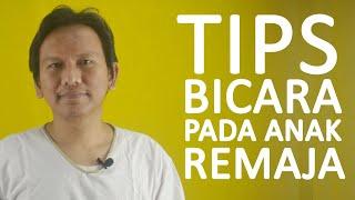 TIPS BAGAIMANA CARA KOMUNIKASI (BICARA) DENGAN ANAK REMAJA |Tips Parenting|Tony Raharjo