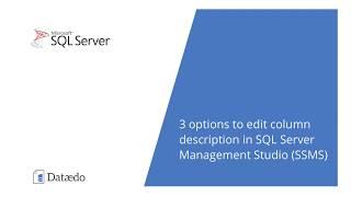 Three options to edit column description in MS SQL Server Management Studio