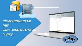 Como conectar PHP con base de datos MySQL