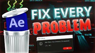 How To Fix All After Effects Bugs, Crashes, Lag, and Errors