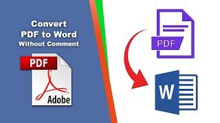 How to convert pdf to word document without comments (Export PDF) using Adobe Acrobat Pro DC