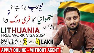 Lithuania 100% Free Work Visa 2024 - Apply Lithuania Work Visa Online - Europe Jobs