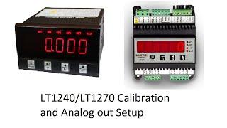 LT1240/ LT1270 Loadtech Load Cell Indicator | Calibration and Analog Out Setup