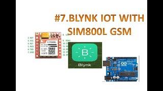 Blynk IOT #7 Connect to Cloud with GSM SIM800L