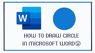 How To Draw Circle In Microsoft Word