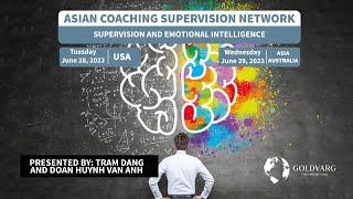 Emotional Intelligence and Coaching Supervision. Asian Coaching Supervisors Network