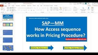 SAP MM--How the Access sequence works in Pricing procedure and Output Condition record