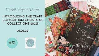 INTRODUCING THE CRAFT CONSORTIUM CHRISTMAS COLLECTIONS 2022!