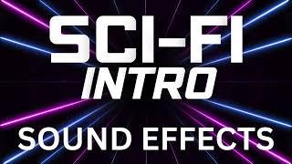 Sci-fi Intro Sound Effects