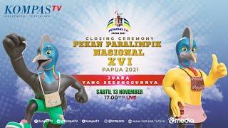 Closing Ceremony Peparnas XVI Papua: Juara yang Sesungguhnya