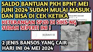 SALDO PKH BPNT MEI-JUNI 2024 SUDAH MASUK & BISA DI CEK KETIKA KET. SP2D DI SIKS-NG SEPERTI INI️
