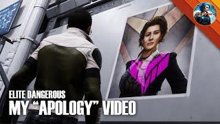 ELITE DANGEROUS - I'm Sorry