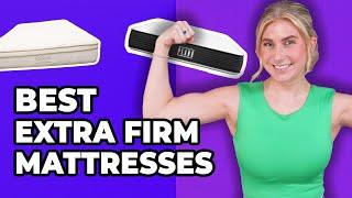 Best Extra Firm Mattress - My Top 5 Most Supportive Mattress Picks!