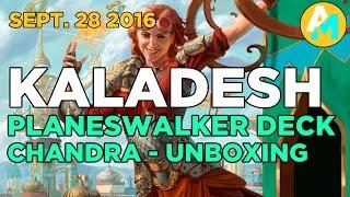 Kaladesh Planeswalker Deck: Chandra Unboxing!