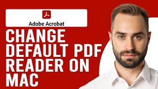 How to Change the Default PDF Reader on Mac (How to Change Default PDF Viewer in Mac)