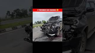 3 YOUTUBER'S CAR CRASHES #shortsfeed#shorts#shortsvideo#bike