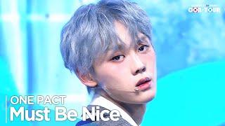 [Simply K-Pop CON-TOUR] ONE PACT(원팩트) - 'Must Be Nice' _ Ep.596 | [4K]