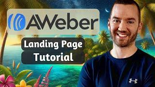 Aweber Landing Page Tutorial 2024 (How To Create A Landing Page With Aweber)