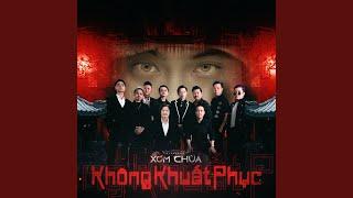 Không Khuất Phục (Xóm Chùa OST)