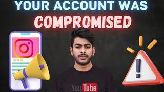 Your account was compromised  |  compramised Instagram account how to solve explain in tamil 2023