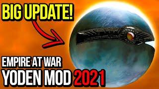 Empire at War YodenMod 2021 got a BIG update!