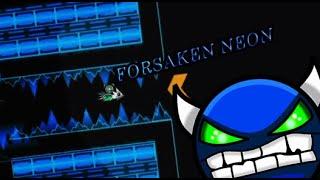 Forsaken Neon 100% (HARD DEMON) By Zobros