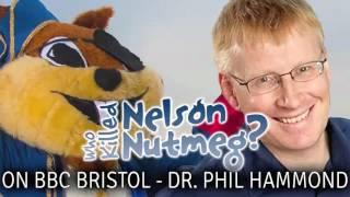 BBC Radio Bristol - Dr Phil Hammond - Who Killed Nelson Nutmeg?