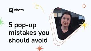 5 Website popup mistakes and how to avoid them [examples]