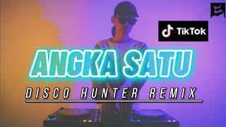 DISCO HUNTER - Angka Satu (Breaklatin Remix)