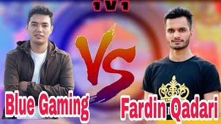 Fardin Qaderi VS Blue Gaming (Reza) | Pubg Mobile | فردین قادري به مقابله بلو ګیمینګ