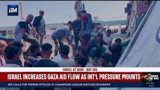 Israel increases humanitarian aid flow to Gaza as international pressure mounts