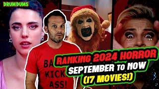 Ranking 2024 Horror Part III (September to Now, 17 Movies!)