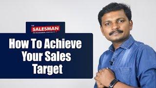 Achieve Your Sales Target#SALES #MALAYALAM #TRAINING #TIPS #MOTIVATION #BUSINESS#SKILL #PROFIT#IDEAS