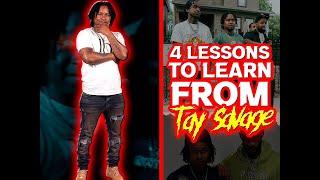 4 Lessons To Learn From: TAY SAVAGE ( The Bully Of Chiraq )