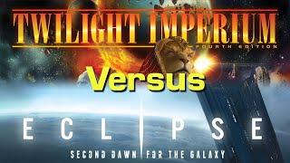 Twilight Imperium vs Eclipse