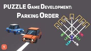 How To Make A Puzzle Game With Unity: Parking Order