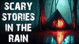 50 True Disturbing Deep Woods & Middle Of Nowhere Scary Stories In The Rain | Stories For Sleep