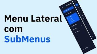 Menu lateral com submenu usado HTML, CSS e Javascript