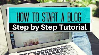 How To Start A Blog in 2021 - Step by Step Tutorial