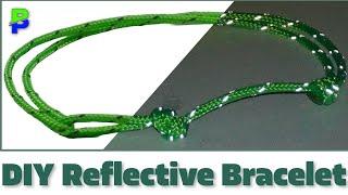 Make a Highly Reflective Bracelet for Runners, Walkers, Bikers, Ravers - EASY - BoredParacord.com