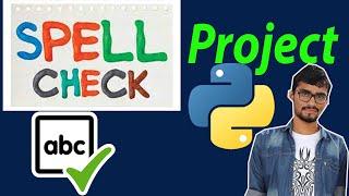 Building a Spellcheck Program in python